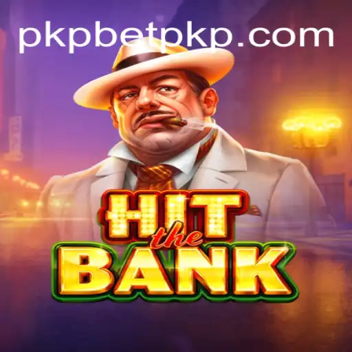 Explorando o Jogo HitTheBank: Regras, Estratégias e Atualizações Atuais